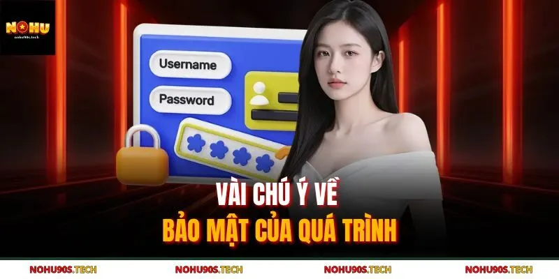 Vài chú ý về bảo mật của quá trình